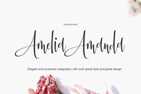 Amelia Amanda: A Script Font for Elegant Design
