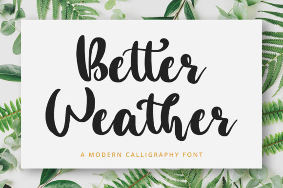 Better Weather Font Review