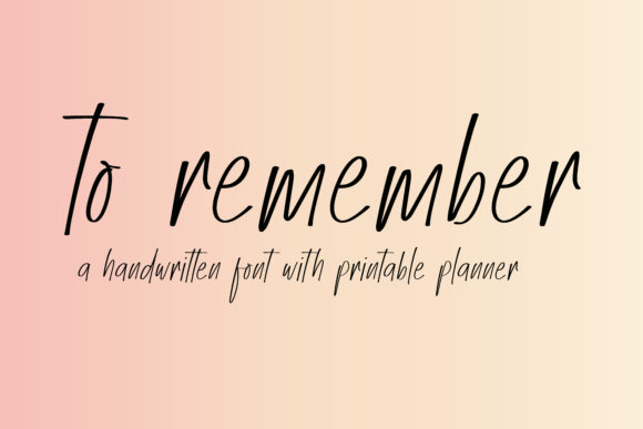 To Remember: A Handwritten Font That Delights